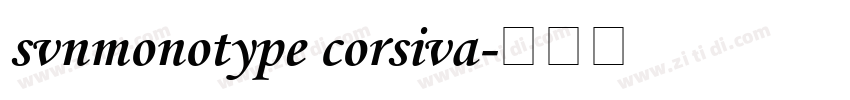svnmonotype corsiva字体转换